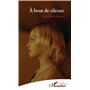 A bout de silence