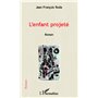 L'enfant projeté