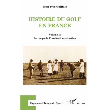 Histoire du golf en France