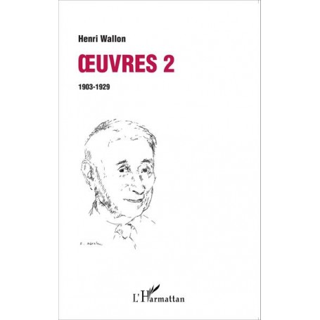 Oeuvres 2 : 1903-1929