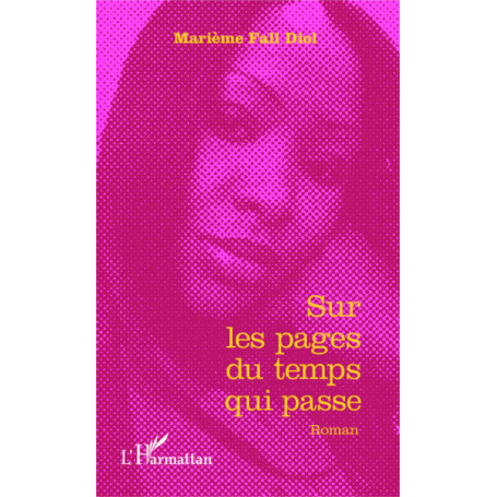 Sur les pages du temps qui passe