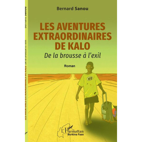 Les aventures extraordinaires de Kalo