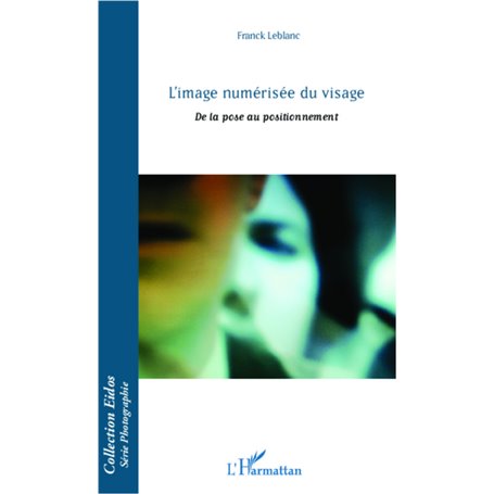L'image numérisée du visage