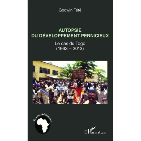 Autopsie du développement pernicieux