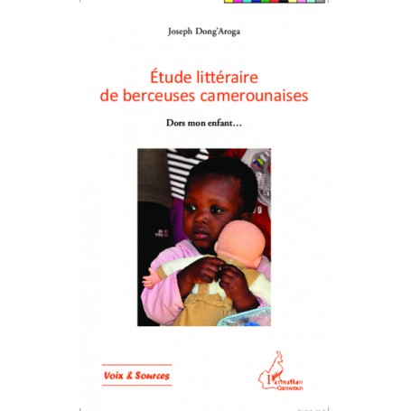Etude littéraire de berceuses camerounaises