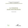 La violence dans tous ses états