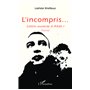 L'incompris...