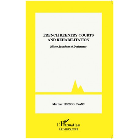 French reentry courts and rehabilitation