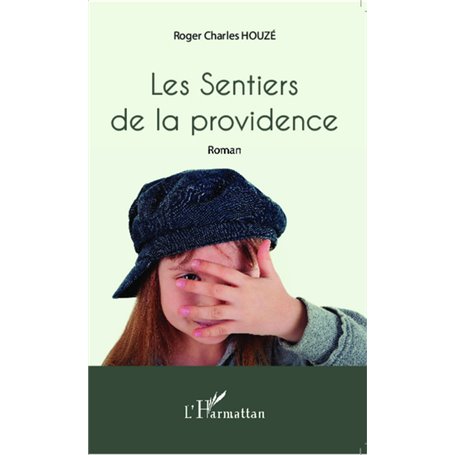 Les Sentiers de la providence