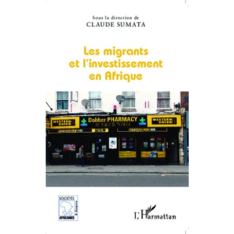 Les migrants et l'investissement en Afrique
