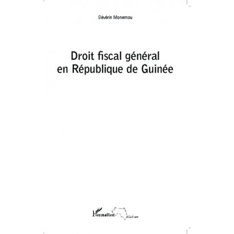 Droit fiscal général en République de Guinée