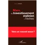 Marx, du travestissement stalinien à l'échec
