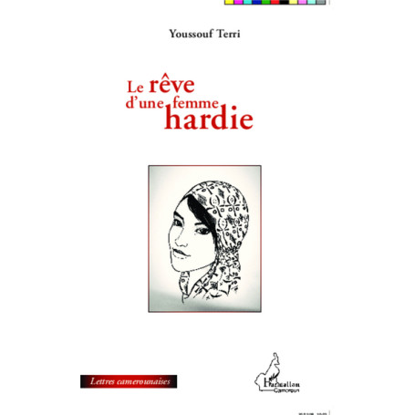 Le rêve d'une femme hardie