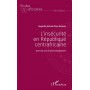 L'insécurité en République centrafricaine