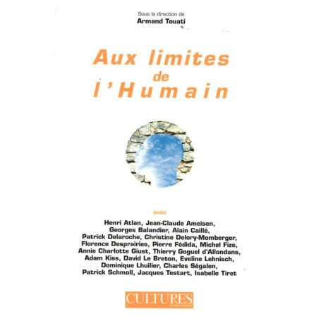 Aux limites de l'humain