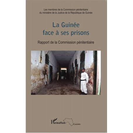 La Guinée face à ses prisons