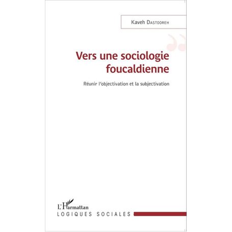 Vers une sociologie foucaldienne