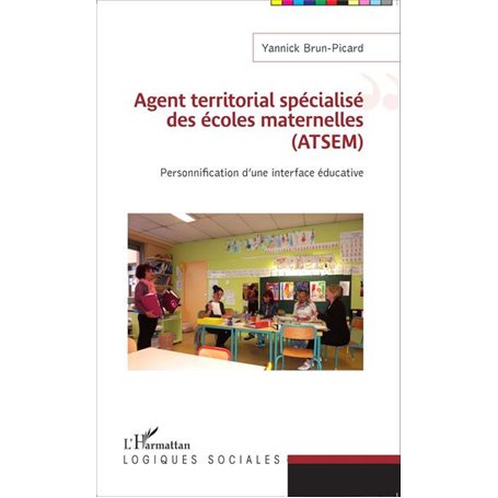 Agent territorial spécialisé des écoles maternelles (ATSEM)