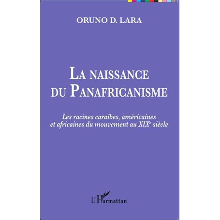 La naissance du Panafricanisme
