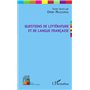 Questions de littérature et de langue française