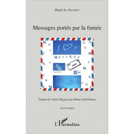 Messages portés par la fumée