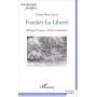Fonnkèr La Liberté