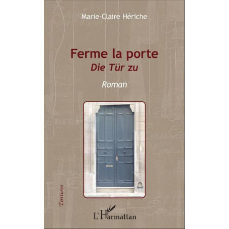 Ferme la porte