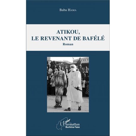 Atikou, le revenant de Bafélé