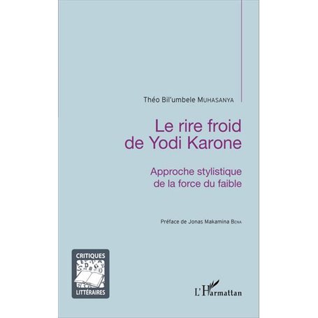 Le rire froid de Yodi Karone