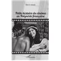 Petite histoire du cinéma en Polynésie française