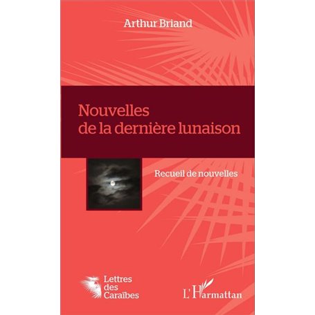 Nouvelles de la dernière lunaison