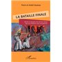 La bataille finale