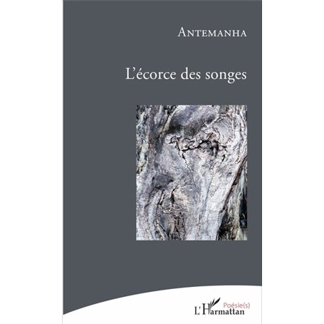 L'écorce des songes