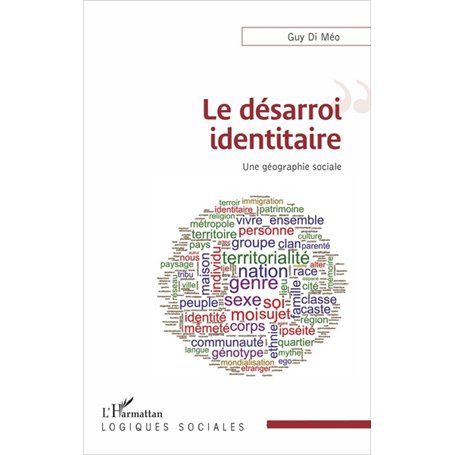 Le désarroi identitaire