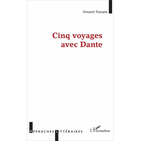 Cinq voyages avec Dante