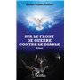 Sur le front de guerre contre le diable