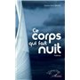Ce corps qui fait nuit