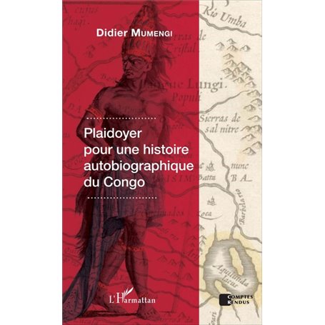 Plaidoyer pour une histoire autobiographique du Congo