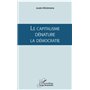 Le capitalisme dénature la démocratie