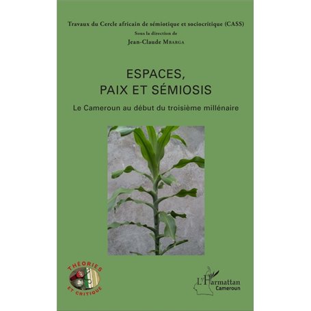 Espaces, paix et sémiosis