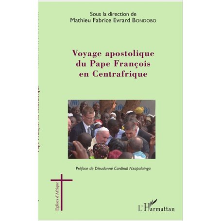 Voyage apostolique du Pape François en Centrafrique