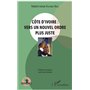 Côte d'Ivoire : vers un nouvel ordre plus juste