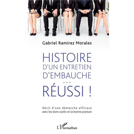 Histoire d'un entretien d'embauche réussi