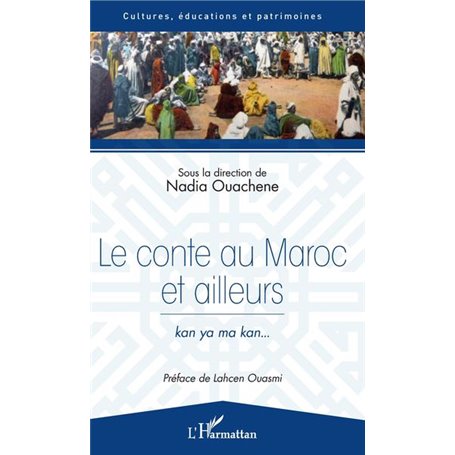 Le conte au Maroc et ailleurs