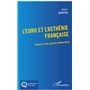 L'euro et l'asthénie française