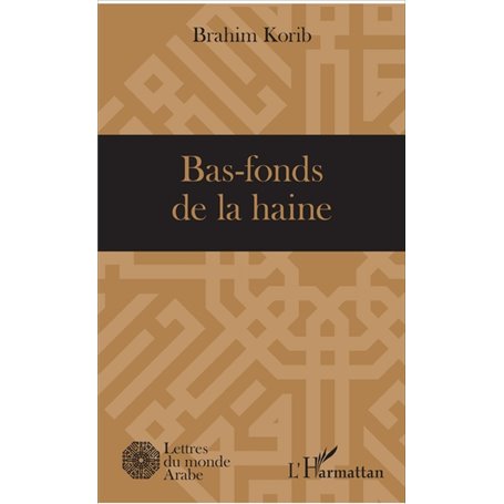 Bas-fonds de la haine