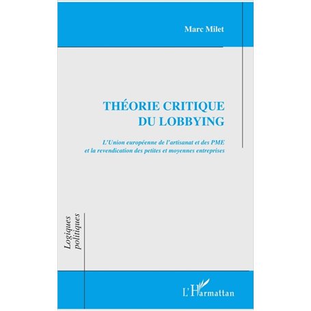 Théorie critique du lobbying