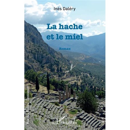 La hache et le miel