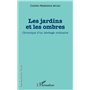 Les jardins et les ombres