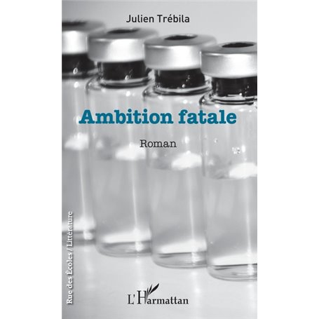 Ambition fatale